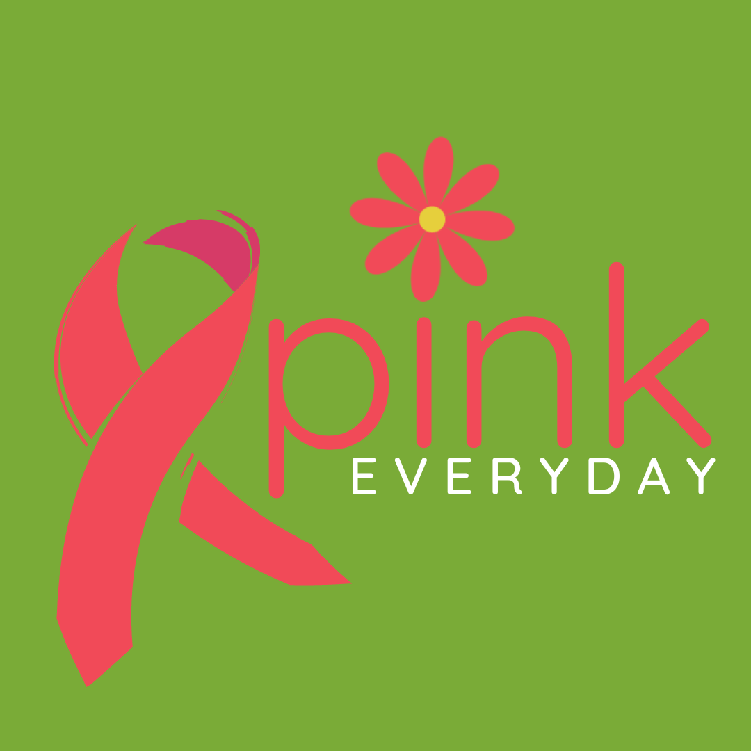 Pink Everyday w/ Breast Cancer Ribbon